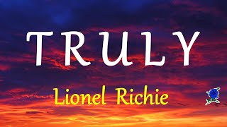 TRULY  LIONEL RICHIE lyrics HD [upl. by Malina]