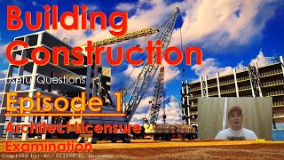 Building Construction Episode 1  Architect Licensure Examination  ALE Review [upl. by Shamus997]