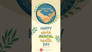 World Mental Health Day mentalhealth mentalhealthawareness mentalhealthmatters [upl. by Harlin]