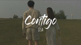 JISA  Contigo Letra [upl. by Tyler]