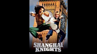 Shanghai Knights Full Movie  Jackie Chan amp Owen Wilson [upl. by Dulcinea]