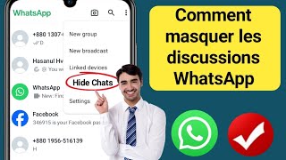 Comment masquer les discussions WhatsApp 2024  Comment masquer votre conversation WhatsApp [upl. by Aneladgam483]