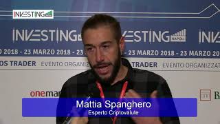 Mattia Spangheroa Investing Napoli indica le Criptovalute del futuro [upl. by Urbain727]