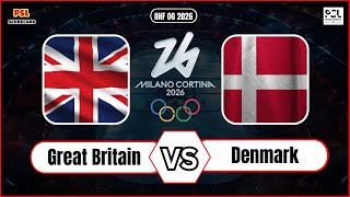 Great Britain vs Denmark  IIHF Olympic Games 2026  Ice Hockey Live Score [upl. by Kcirdes]