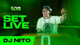 DJ NITO  FUN LIVE DJ Set [upl. by Ahselak]