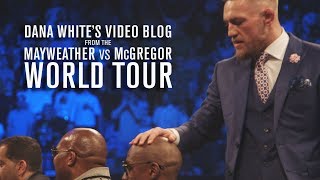 Dana White’s Video Blog  MAYMAC WORLD TOUR  Ep 6 [upl. by Ru696]