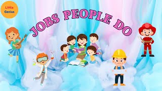 Jobs People Do Exploring Different Careers for Kids  Little Genius [upl. by Eatnad]