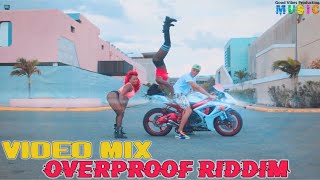 🔥Overproof Riddim Video Mix  FtMavado Aidonia Konshens Munga Beenie amp More by DJ Alkazed 🇯🇲 [upl. by Seale]