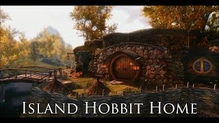 TES V  Skyrim Mods Island Hobbit Home [upl. by Tipton]