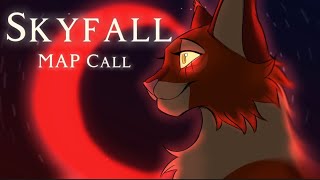 SKYFALL  CLOSED A Storyboarded MapleShade MAP Call CW read Desc [upl. by Sprague330]