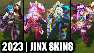 ALL JINX SKINS SPOTLIGHT 2023  League of Legends [upl. by Blanding]