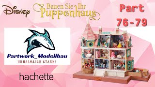 🔴Hachette Disney Puppenhaus Part 7679 und Nachlese zur Modellbau Challenge [upl. by Baal]