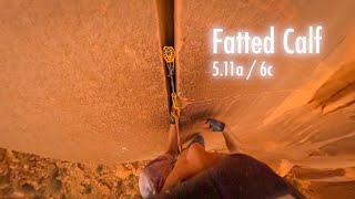 SPLITTER Crack Climbing in Indian Creek  Fatted Calf  511a  UNCUT POV [upl. by Myrlene]