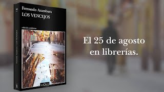 quotLos vencejosquot de Fernando Aramburu El 25 de agosto en librerías [upl. by Morgenthaler354]