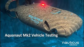 Aquanaut Mk2 Test Video [upl. by Ibba32]