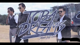 Film Toba Dreams Vino G Bastian [upl. by Cecil16]