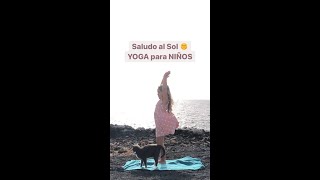 Yoga para niños canción del Saludo al sol ☀️ [upl. by Kerrill]