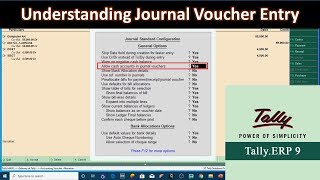 Understanding Journal Voucher Entries in Tally ERP 9 Tutorial  Lesson 7 [upl. by Colleen542]