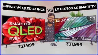 Infinix W1 QLED vs LG UR7500 2023 Model Full Comparison  💲💡 Why Pay More 💻📺 [upl. by Loris]