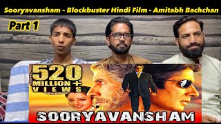 Sooryavansham – Blockbuster Hindi Film  Amitabh Bachchan Soundarya  Part 1 [upl. by Tibbitts]