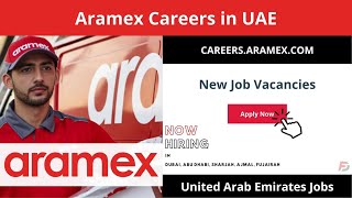 Aramex Careers in UAE 2023 New Job Vacancies [upl. by Duck161]