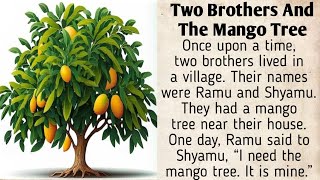 Akbar birbal StoryTwo Brothers And The Mango TreeAkbar birbal ki kahaniyaashort story in English [upl. by Shelbi]