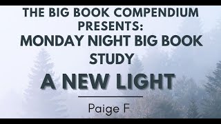 New Light Big Book Study There Is A Solution Vol 1 [upl. by Aliahs]