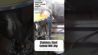 Stainless Steel Colloid Mill 3hp  Indian Machine Mart [upl. by Nonnahc]