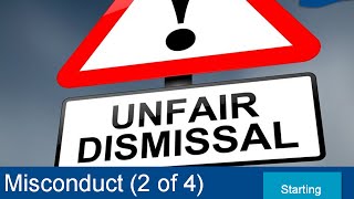 Unfair Dismissal Misconduct 2 of 4 [upl. by Kimberlyn]