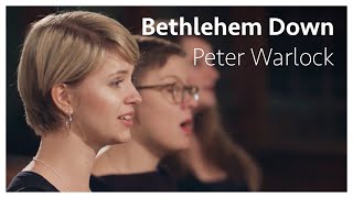 Kammerchor Wernigerode Bethlehem Down  Peter Warlock [upl. by Anneyehc]