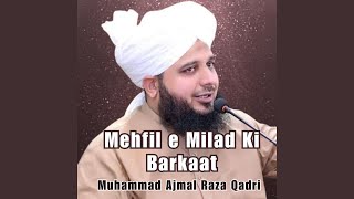 Mehfil e Milad Ki Barkaat [upl. by Siblee]