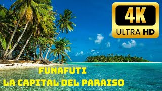 ¿CONOCES FUNAFUTI LA CAPITAL DEL PARAISO PERDIDO TUVALU [upl. by Kera]