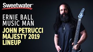 Ernie Ball Music Man John Petrucci Majesty 2019 Lineup Overview [upl. by Yle651]