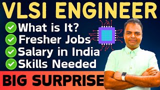 VLSI Scope in India Salary After BTech MTech VLSI Skills Required Top VLSI Companies in India [upl. by Eelyek78]