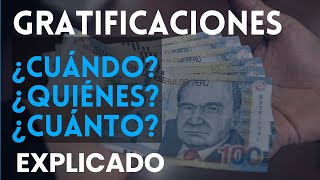 GRATIFICACIONES en el Perú 2023  ¿Cuándo ¿Quiénes recibirán ¿Cuánto Abogado Laboralista [upl. by Frasco]