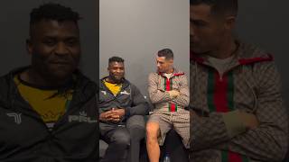 Cristiano Ronaldo with Francis Ngannou backstage 🥊🔥 [upl. by Ahsenev]