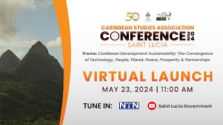 Caribbean Studies Association CSA Conference 2024  Virtual Launch [upl. by Kylstra440]