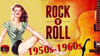 Rock And Roll  Best Classic Rock NRoll Of 1950s  Greatest Golden Oldies RockampRoll [upl. by Einhpad]