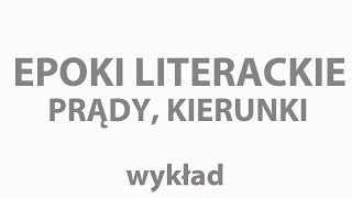 EPOKI LITERACKIE [upl. by Zedekiah]