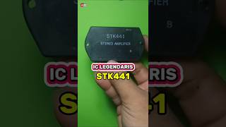 IC Power Amplifier Legendaris STK441 electronic diy diyaudio shorts [upl. by Mulcahy]