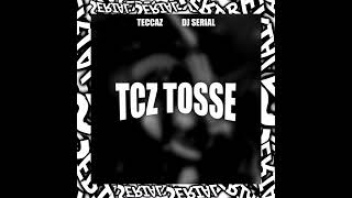 TCZ TOSSE Slowed [upl. by Nosnorb183]