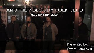 Another Bloody Folk Club November 2024 [upl. by Fia168]