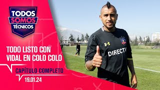 Todos Somos Técnicos  Pacto entre Arturo Vidal y Colo Colo está sellado  Capítulo 19 de enero 2024 [upl. by Herson]