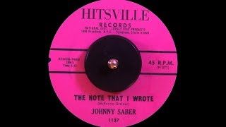 HQ Johnny Saber  The Note That I Wrote 1960 HQ [upl. by Ul]