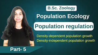 Population ecology  Population regulation  B Sc amp M Sc Zoology [upl. by Jarrow]