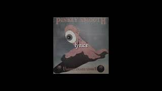 pinkly smooth – mezmer lyrics [upl. by Elle]