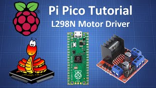 Raspberry Pi Pico Tutorial  L298N Motor Driver Module [upl. by Proudfoot994]