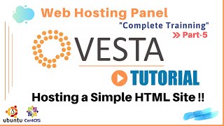 VestaCP Tutorial  Part5  VestaCP Website Hosting  Hosting an Website [upl. by Lerual]