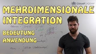 Mehrdimensionale Integration  Bedeutung  Anwendung [upl. by Evelina]