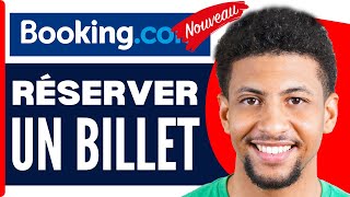 Comment Réserver Un Billet Davion Sur Booking  En 2024 [upl. by Lled769]